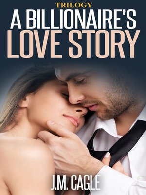 cover image of A Billionaire's Love Story, Book 2 and Book 3